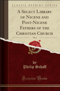 Post Nicene Fathers